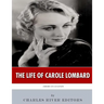 American Legends: The Life of Carole Lombard
