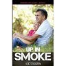 Up in Smoke: Christian Romantic Suspense
