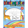 Kindergarten Math Workbook: Activity Book For Kids: Beginner Math, Learning Book with Number Tracing, Coloring, Counting and Activities Educationa