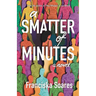 A Smatter of Minutes