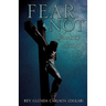 Fear Not