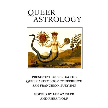 Queer Astrology Anthology
