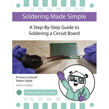Soldering Made Simple, A Step-By-Step Guide to Soldering a Circuit Board