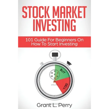 Stock Market Investing: 101 Guide For Beginners On How To Start Investing