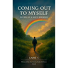 Coming Out to Myself