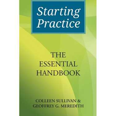 Starting Practice: The Essential Handbook