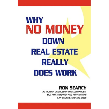 Why No Money Down Real Estate Really Does Work