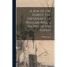 A son of the Forest. The Experience of William Apes, a Native of the Forest
