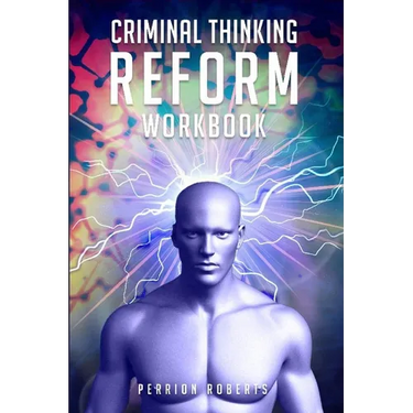Criminal Thinking Reform