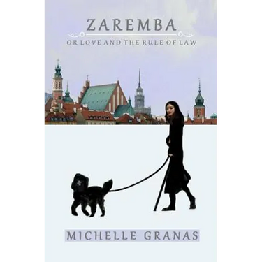 Zaremba: or Love and the Rule of Law