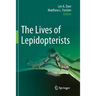 The Lives of Lepidopterists
