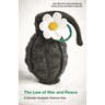 The Law of War and Peace: A Gender Analysis: Volume One