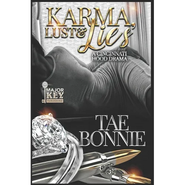 Karma, Lust & Lies: A Cincinnati Hood Book