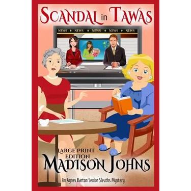 Scandal in Tawas Large Print Edition