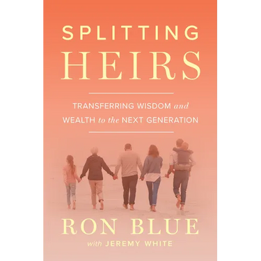Splitting Heirs: Transferring Wisdom and Wealth to the Next Generation