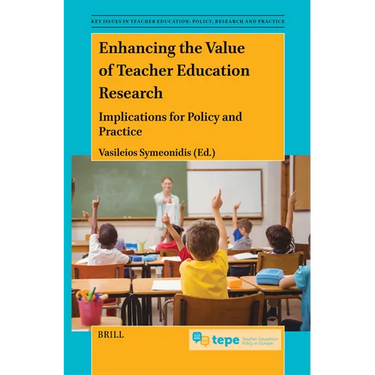 Enhancing the Value of Teacher Education Research: Implications for Policy and Practice