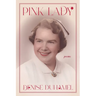 Pink Lady: Poems
