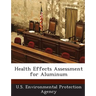 Health Effects Assessment for Aluminum