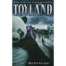 Toyland: The Legacy of Wallace Noel