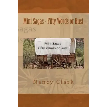 Mini Sagas - Fifty Words or Bust