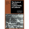 The Limits of Illusion: A Critical Study of Calderón