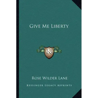 Give Me Liberty