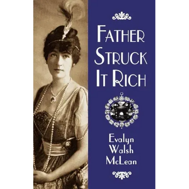 Father Struck It Rich