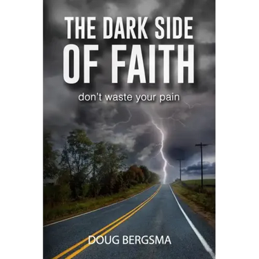 The Dark Side of Faith: don't waste your pain