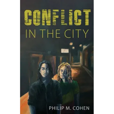 Conflict in the City