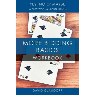 Ynm: More Bidding Basics Workbook