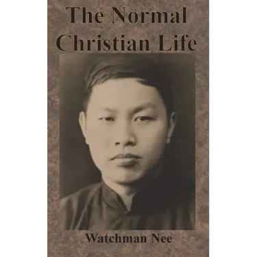 The Normal Christian Life
