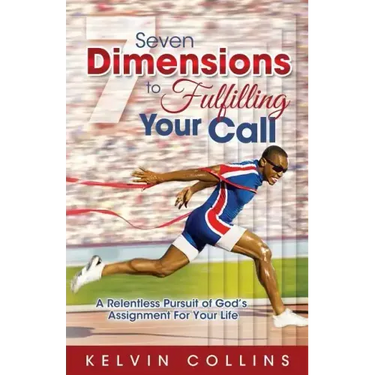 7 Dimensions to Fulfilling Your Call