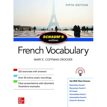 Schaum's Outline of French Vocabulary, Fifth Edition