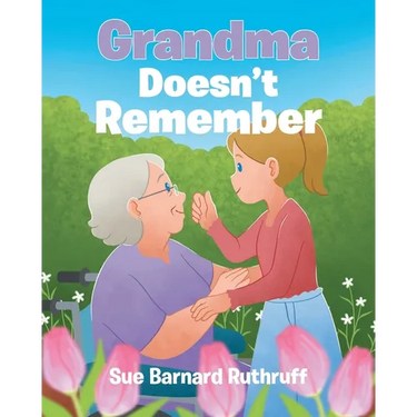 Grandma Doesn't Remember