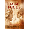 Fatal Fugue: A Scott Drayco Mystery