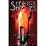Sherlock Holmes and The Circle of Blood