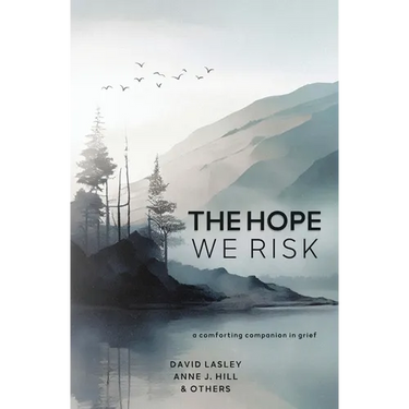 The Hope We Risk