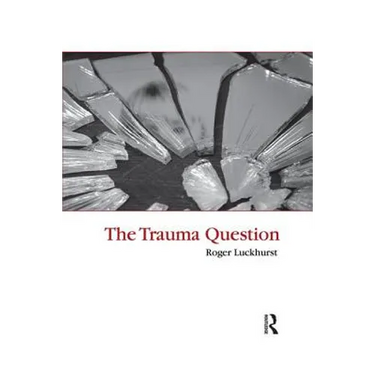 The Trauma Question