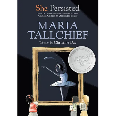 She Persisted: Maria Tallchief