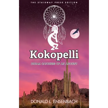 Kokopelli: Dream Catchers of an Ancient
