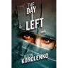 The Day I Left