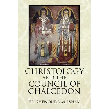 Christology and the Council of Chalcedon