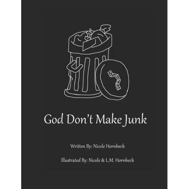 God Don't Make Junk!