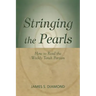 Stringing the Pearls: How to Read the Weekly Torah Portion