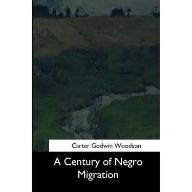 A Century of Negro Migration