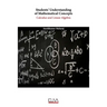 Students' Understanding of Mathematical Concepts: Calculus and Linear Algebra