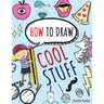 How to Draw Cool Stuff: Step by Step Activity Book, Learn How Draw Cool Stuff, Fun and Easy Workbook for Kids