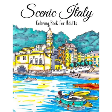 Scenic Italy Coloring Book For Adults