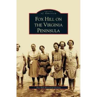 Fox Hill on the Virgina Peninsula