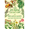 The Herbal Lexicon: In 10 Languages